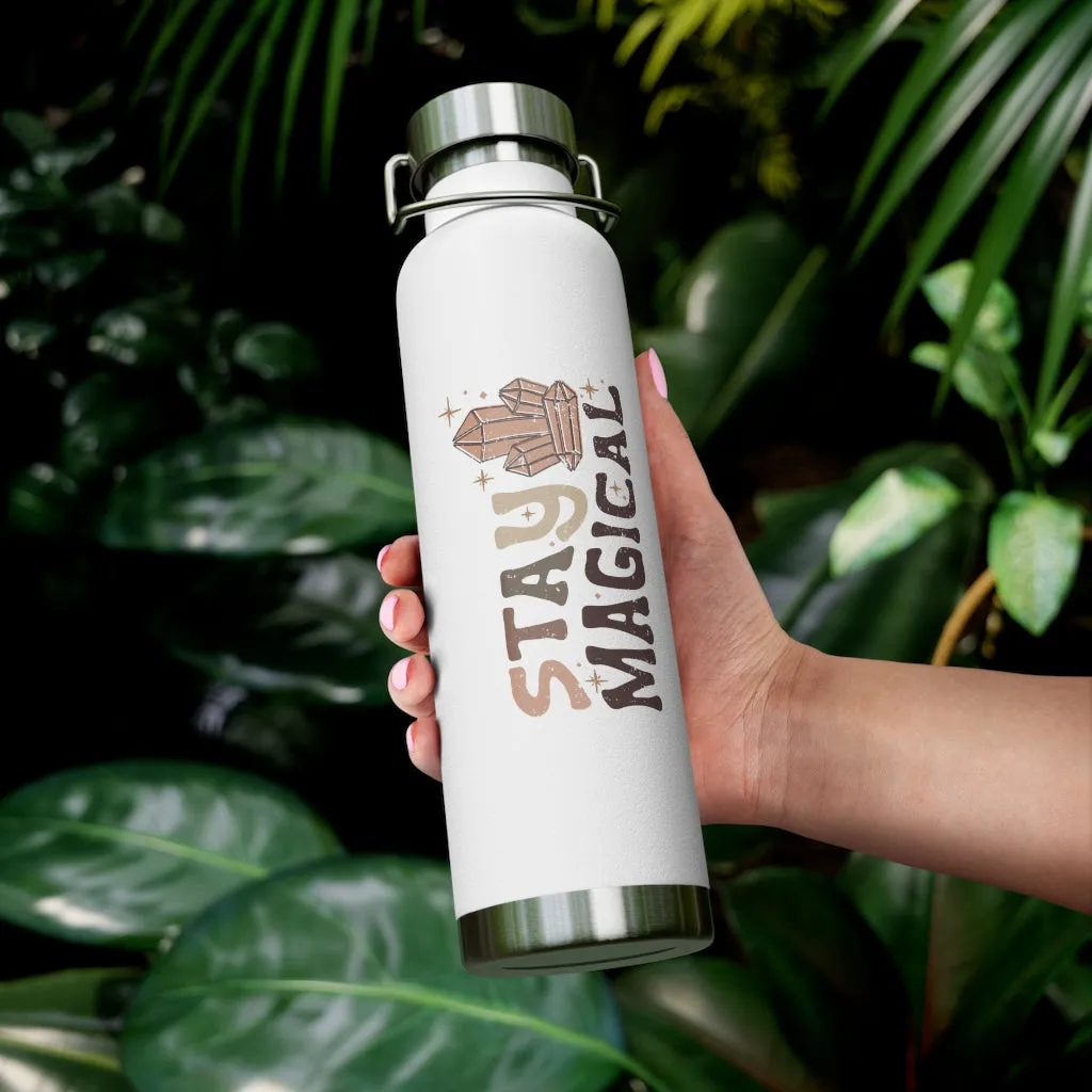 Stay Magical Crystals | 22oz Vacuum Insulated Bottle